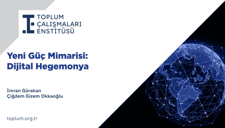 TÇE’den dijital egemenlik uyarısı: Türkiye kritik bağımlılıkları yönetemezse karar alma kapasitesi zayıflayabilir